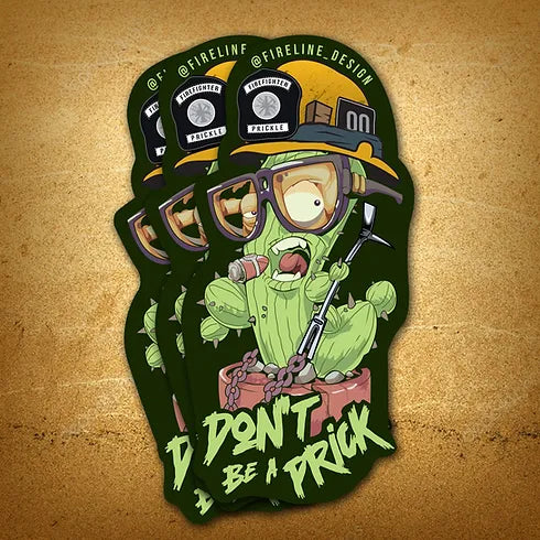 Don't Be A Prick Stickers - 3 Pack