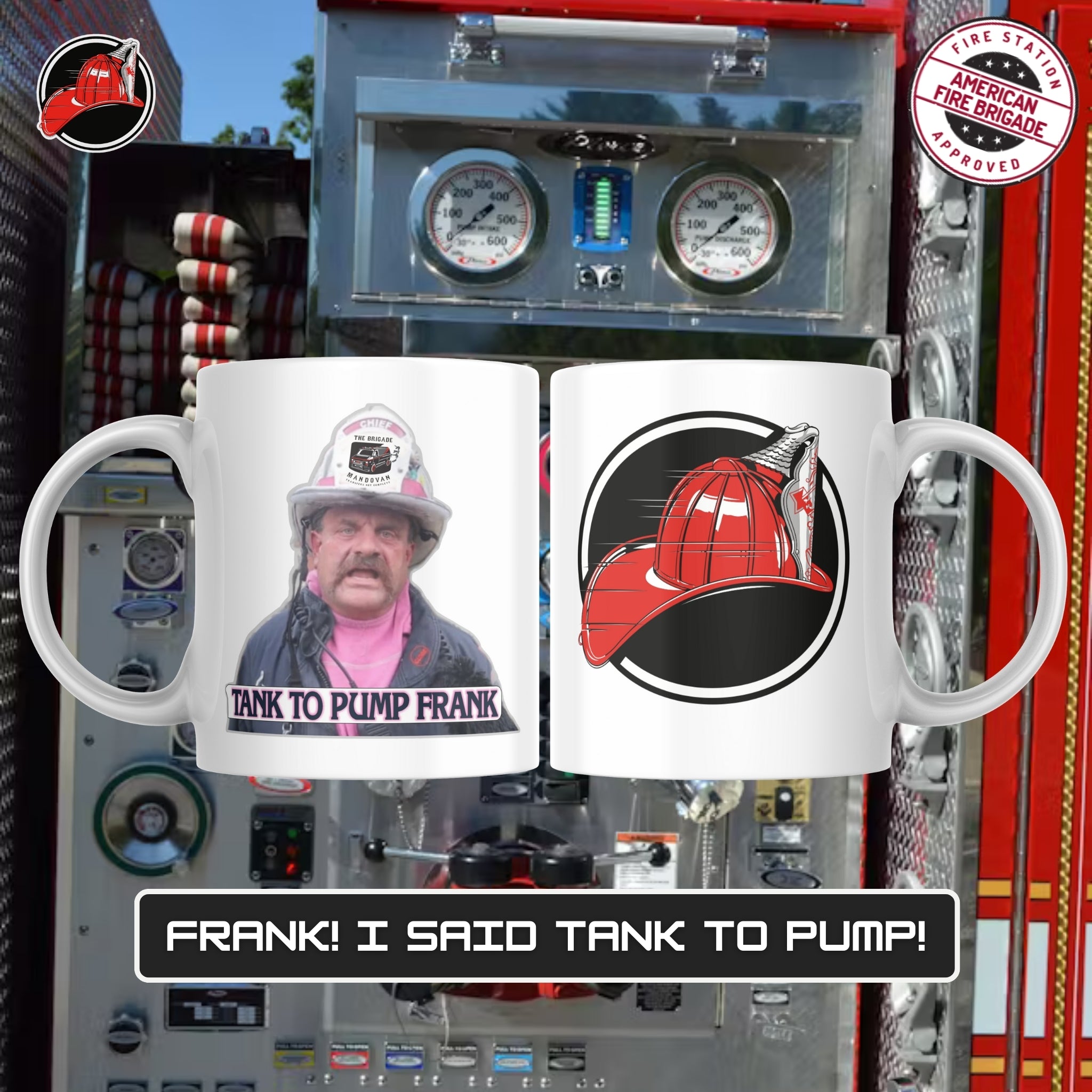 Tank to Pump Frank Mug