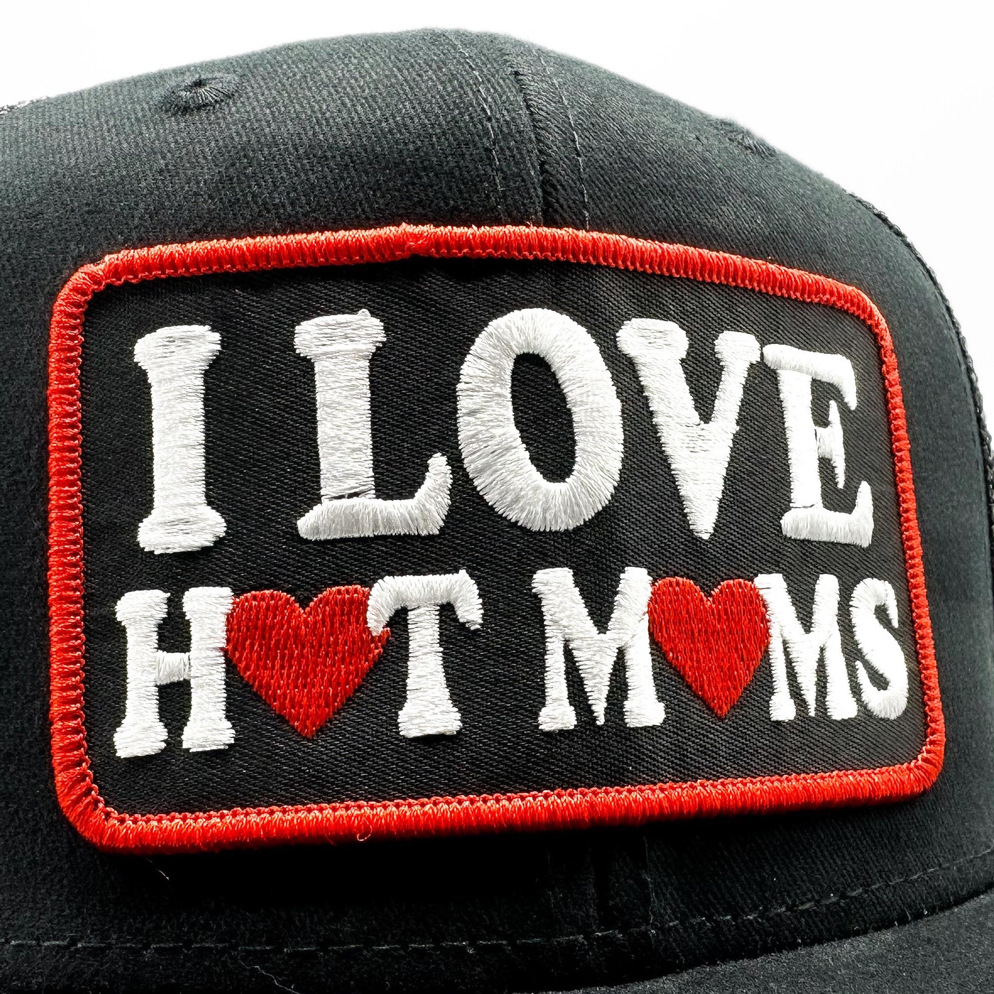 I Love Hot Moms MILFs Trucker Hat - 0