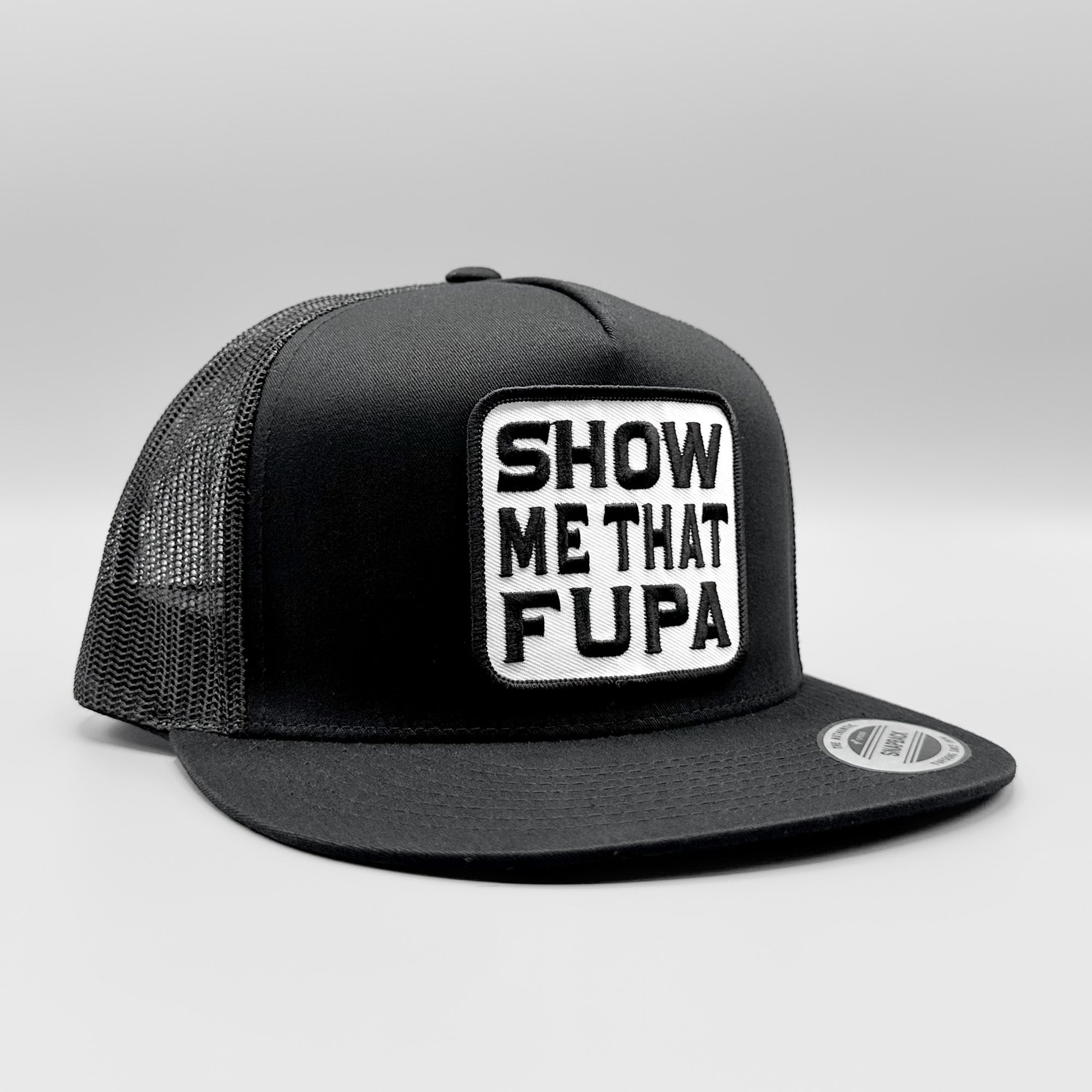 Show Me that FUPA Funny Trucker Hat