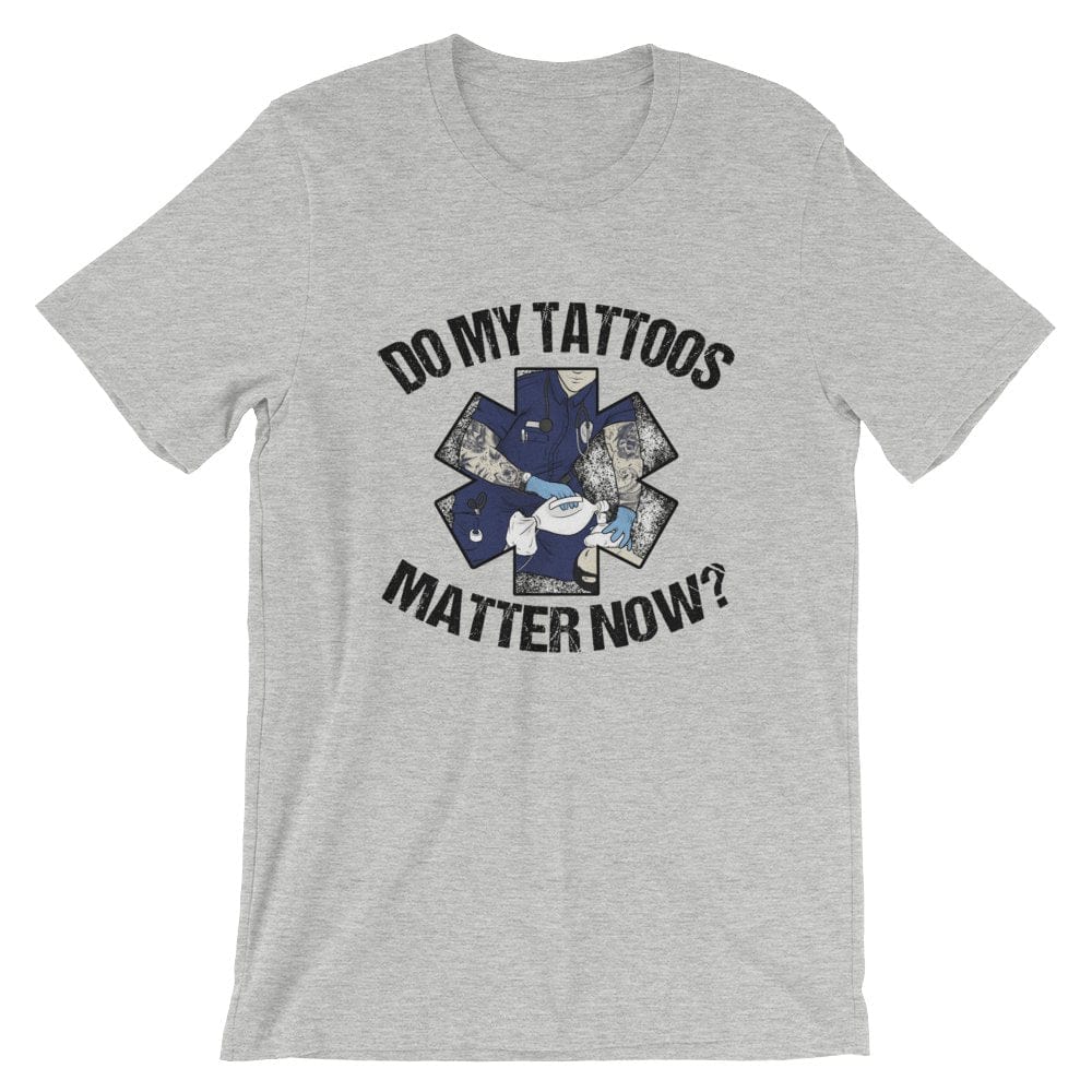 Do my tattoos matter now? - EMS