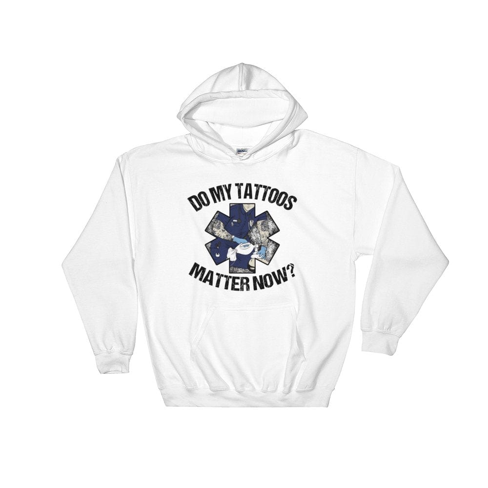 Do my tattoos matter now? - EMS Hoodie