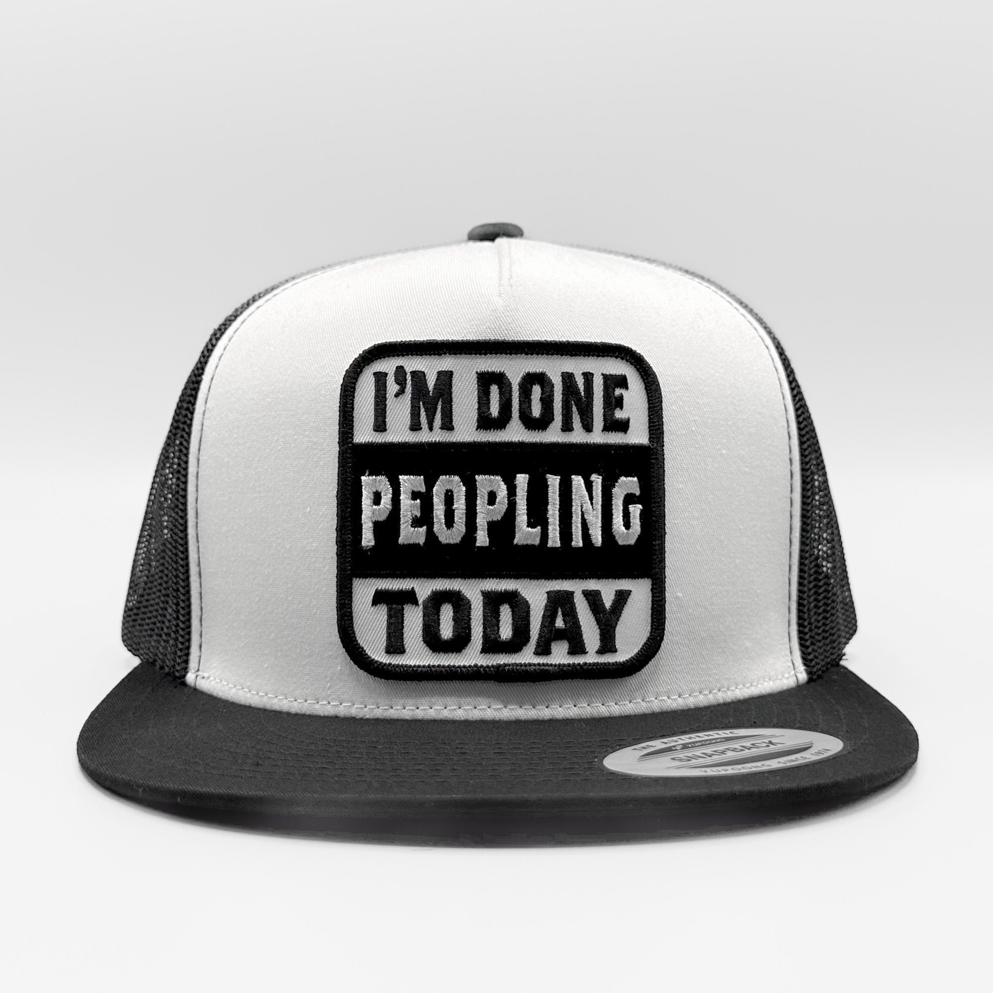 I'm Done Peopling Trucker Hat