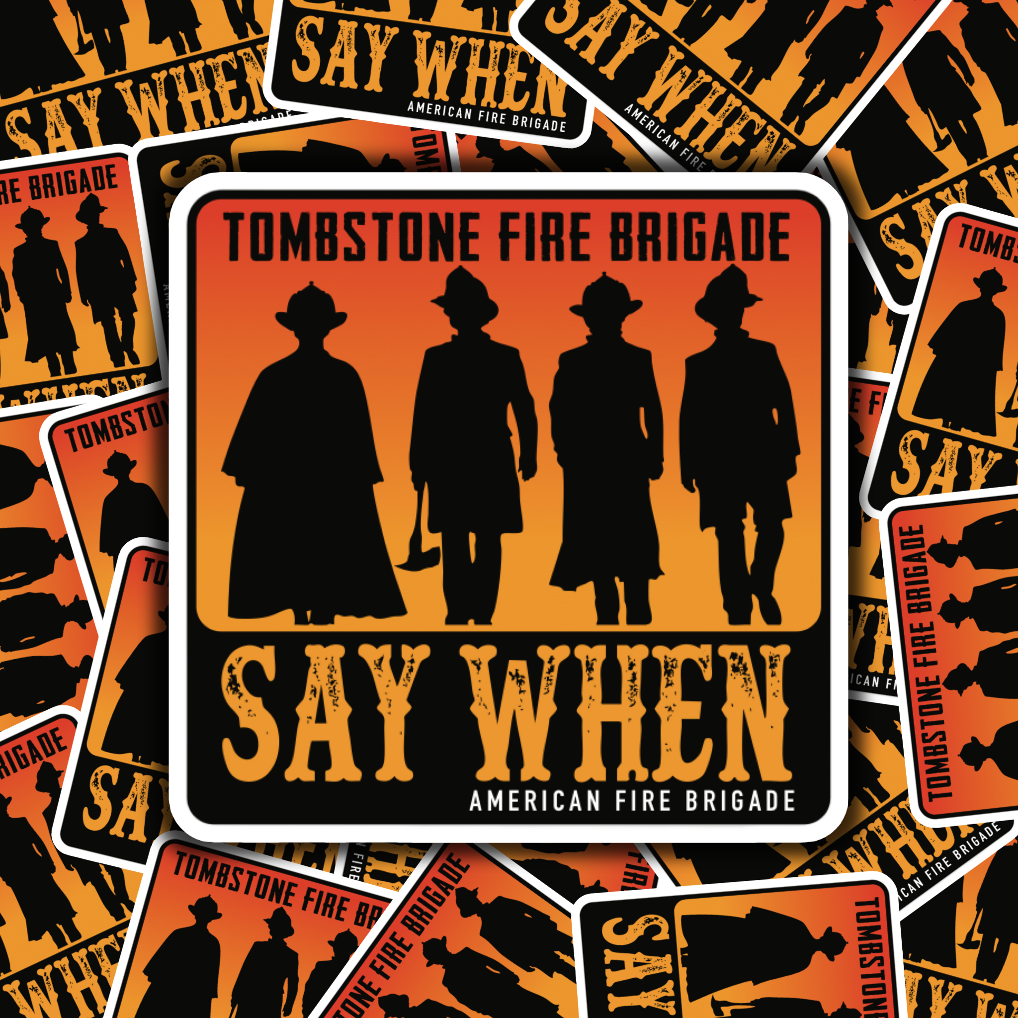 Tombstone Fire Brigade Sticker - 0