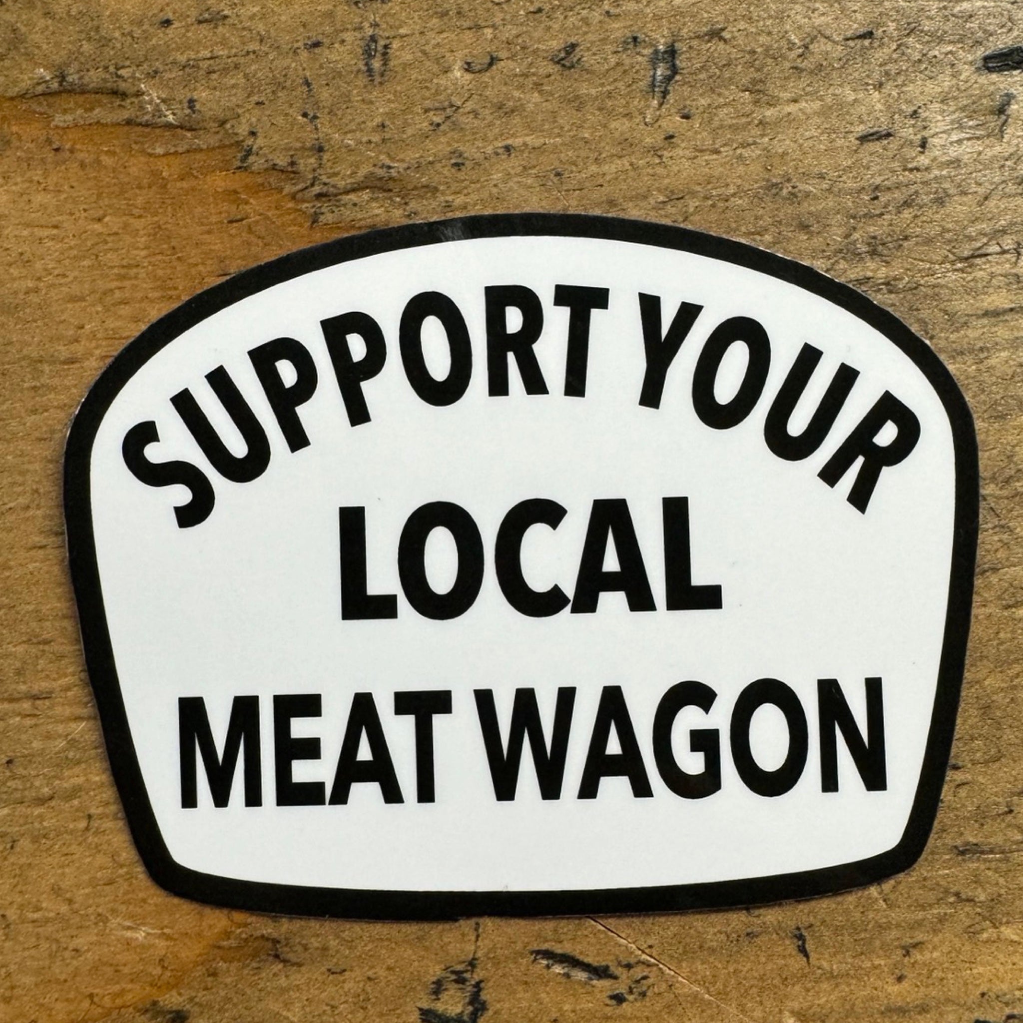 Support Meat Wagon Sticker