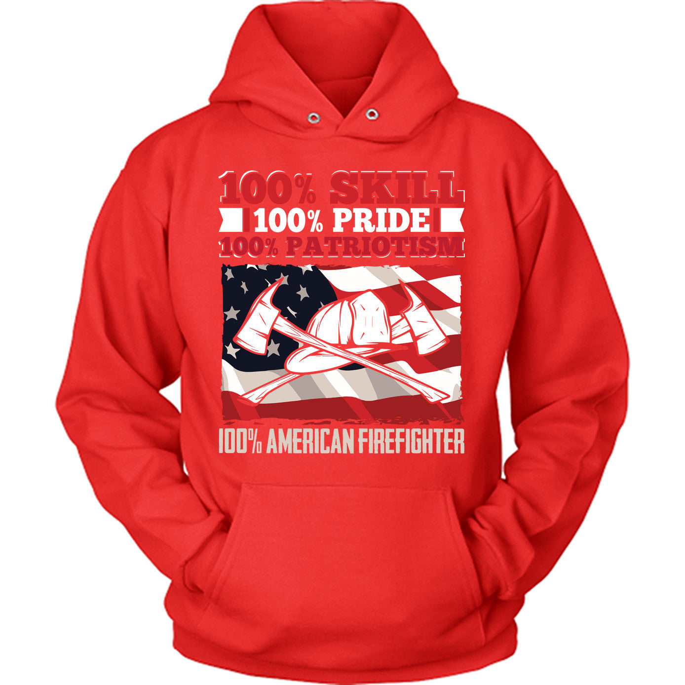 100 Percent American Firefighter